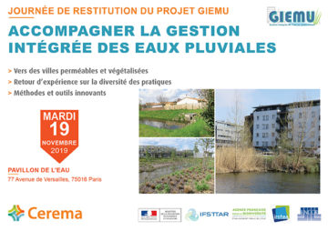 Journée de restitution du projet GIEMU : Accompagner la gestion intégrée des eaux pluviales – Cerema