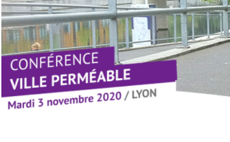 Conférence « Ville perméable » Mobiliser l’ensemble des acteurs, pour une gestion intégrée et une ville résiliente.