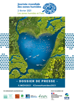 Dossier de Presse JMZH 2021 – Les Zones Humides et l’Eau