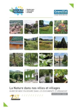 La Nature dans nos Villes et Villages, Guide de mise en œuvre dans les documents d’urbanisme