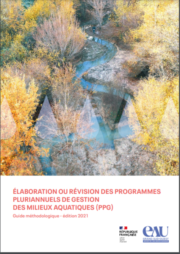 Guide méthodologique pour l'élaboration ou révision des programmes pluriannuels de gestion des milieux aquatiques (PPG)