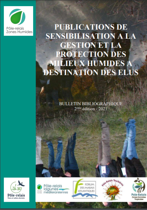 Publications de sensibilisation à la gestion et la protection des milieux humides à destination des élus – Bulletin Bibliographique