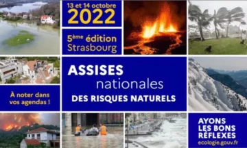 Les Assises Nationales des Risques Naturels ANRN 2022 – 13 et 14 Octobre – Strasbourg