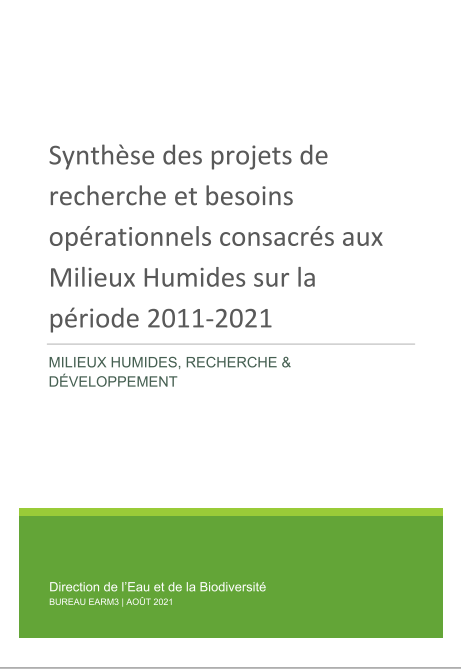 Synthèse des projets de recherche et besoins opérationnels consacrés aux Milieux Humides sur la période 2011-2022