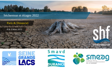 Colloque SHF – Retours d’Expérience territoriaux sur la sécheresse et les étiages 2022 et leur gestion (session 4)