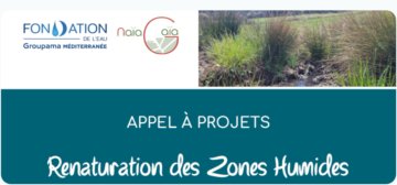 Appel à projet “Renaturation des Zones Humides”
