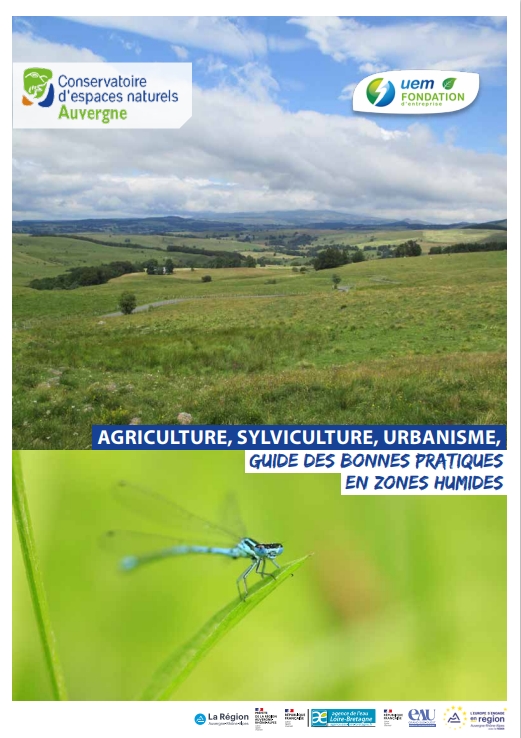 AGRICULTURE, SYLVICULTURE, URBANISME. GUIDE DE BONNES PRATIQUES EN ZONES HUMIDES