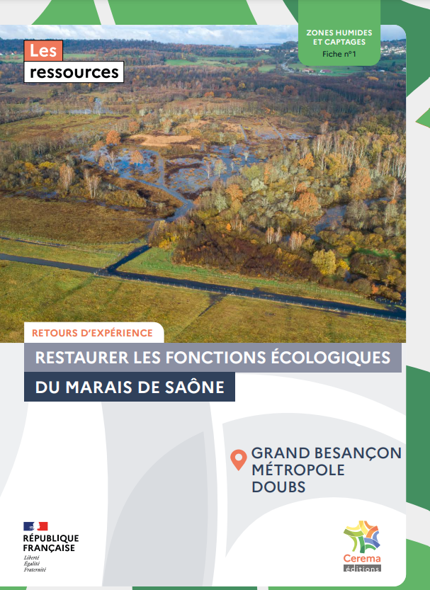 RESTAURER LES FONCTIONS ÉCOLOGIQUES DU MARAIS DE SAÔNE