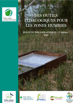 DES OUTILS PEDAGOGIQUES POUR LES ZONES HUMIDES