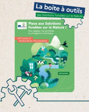 A découvrir : Une boîte à outils dédiée aux Solutions fondées sur la Nature