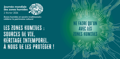 JMZH 2026 – zones humides et savoirs traditionnels sont mis à l’honneur