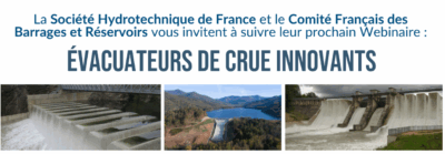 Webinaire “Evacuateurs de crue innovants” – 5 décembre 2025