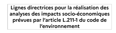 Publication des lignes directrices pour les analyses des impacts socio-économiques “volumes prélevables”