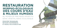 Formation Biotec : Restauration morpho-écologique des cours d’eau &amp; milieux humides - 3, 4 et 5 juin