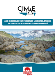 CIMAE : agir ensemble pour préserver les mares, étangs,  petits lacs d’altitude et leur biodiversité